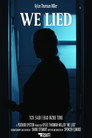 We Lied