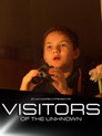 Visitors of the Unknown
