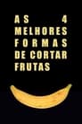 As 4 Melhores Formas De Cortar Frutas (2021) In Streaming Ita /Altadefinizione Film Senza Limiti