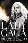 Lady Gaga - Presents The Monster Ball Tour at Madison Square Garden (2011)