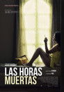 Постер: Las horas muertas