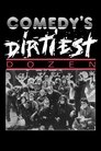 Movie poster for Comedy's Dirtiest Dozen (1988)