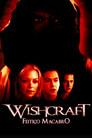 Wishcraft - Feitiço Macabro