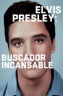 Poster de Elvis Presley: Buscador incansable