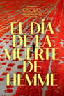 El día de la muerte de Hemme