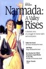 Narmada: A Valley Rises