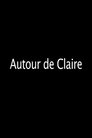 Autour de Claire