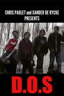 D.O.S. The Movie