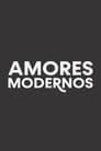 Amores modernos (2020)