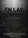EN LAS SOMBRAS