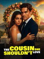 The Cousin She Shouldn't Love