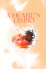 A Heart's Limbo