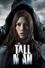 The Tall Man / მაღალი ადამიანი