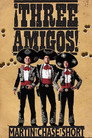 ¡Three Amigos!