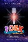 Fork on the Run