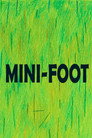 Mini-foot