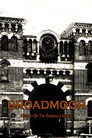Broadmoor: A History of the Criminally Insane