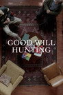 Good Will Hunting