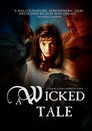 A Wicked Tale