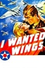 I Wanted Wings poster