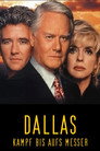 Dallas: Kampf bis aufs Messer (1998)