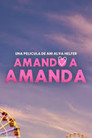 Amando a Amanda