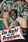 Die Nacht vor der Premiere