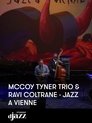 McCoy Tyner Trio dhe Ravi Coltrane: Jazz në Vjenë 2012