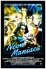 Neon Maniacs