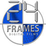 24 Frames Digital Films 24 Frames Digital Films