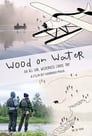 مترجم أونلاين و تحميل Wood on Water 2021 مشاهدة فيلم