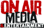 On Air Media & Entertainment On Air Media & Entertainment