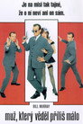 Muž, Který Věděl Příliš Málo Celý Film CZ (1997)