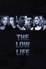 Movie poster for The Low Life