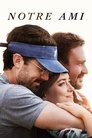 Notre Ami Regarder Notre Ami (2019), Film Complet Gratuit En Francais