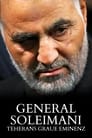 Général Soleimani, le stratège de l’Iran (2021)