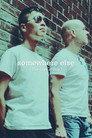 Somewhere Else