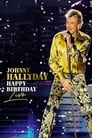 Johnny Hallyday : Happy Birthday Live