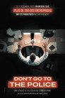 Don't go to the police