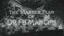 The Master Plan of Dr. Fu Manchu