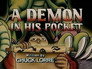 A Demon In His Pocket