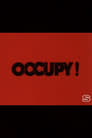 Movie poster for Occupy!