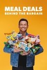 Poster de Meal Deals: Behind the Bargain
