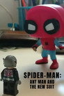 Spider-Man: Ant Man and the New Suit