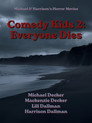 Comedy Kids 2: Everyone Dies