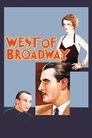 Movie poster for West of Broadway