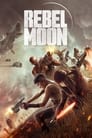 Ver Rebel Moon (Parte Dos): La Guerrera Que Deja Marcas 2024 Las Mejores Películas Online Gratis