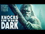 Knocks in the Dark