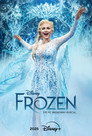 Poster for Disney's Frozen: The Hit Broadway Musical