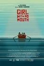 Poster for Girl with No Mouth